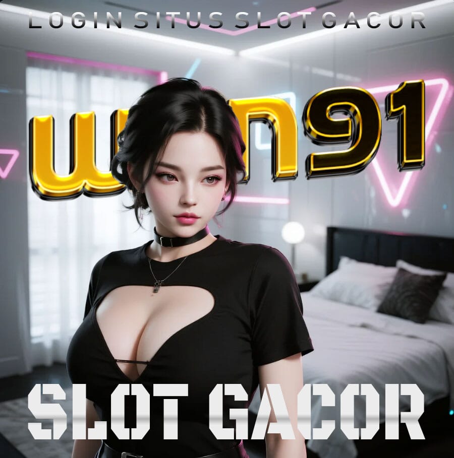 WON91 : Link Daftar Situs Slot Gacor Terpercaya